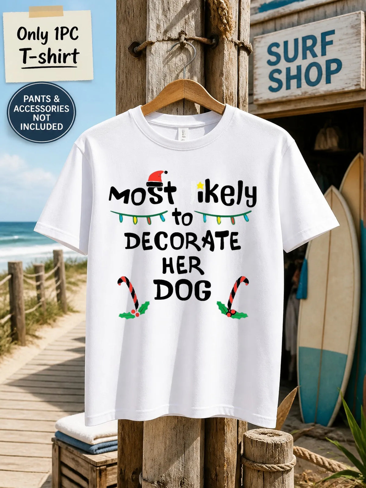 1pc Mens Graphic T Shirt Most Likely to Decorate Her Dog Christmas Themed Short Sleeve Crew Neck[solely 1pc T-SHIRT]
